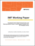 Household Credit, Global Financial Cycle, and Macroprudential Policies