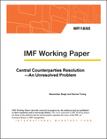 Central Counterparties Resolution—An Unresolved Problem