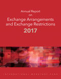 Annual Report on Exchange Arrangements and Exchange Restrictions 2017