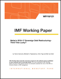 Belize's 2016-17 Sovereign Debt Restructuring - Third Time Lucky?