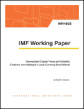 Nonresident Capital Flows and Volatility: Evidence from Malaysia’s Local Currency Bond Market