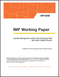 Liquidity Management under Fixed Exchange Rate with Open Capital Account