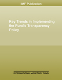 Key Trends in Implementing the Fund's Transparency Policy