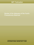 Review of the Adequacy of the Fund's Precautionary Balances