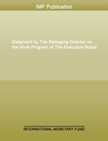 Statement by The Managing Director on the Work Program of The Executive Board