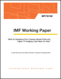 What Do Deviations from Covered Interest Parity and Higher FX Hedging Costs Mean for Asia