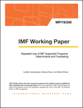 Repeated Use of IMF-Supported Programs: Determinants and Forecasting