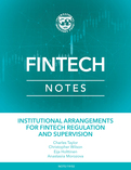 Institutional Arrangements for Fintech Regulation and Supervision