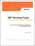 Guyana: Housing Market and Implications for Macroprudential Policies