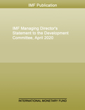 IMF Managing Director's Statement to the Development Committee, April 2020