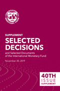 Selected Decisions and Selected Documents of the International Monetary Fund, Fortieth Issue Supplement
