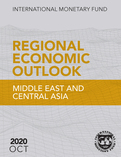 Regional Economic Outlook, October 2020, Middle East and Central Asia