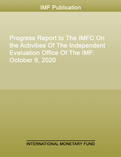 Progress Report to The IMFC On the Activities Of The Independent Evaluation Office Of The IMF