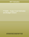 FY2020 - Output Cost Estimates and Budget Outturn
