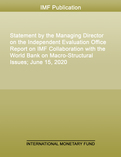 Statement by the Managing Director on the Independent Evaluation Office Report on IMF Collaboration with the World Bank on Macro-Structural Issues; June 15, 2020
